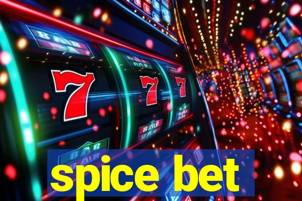 spice bet